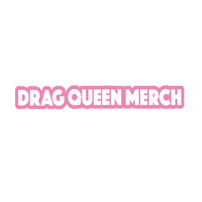 Drag Queen Merch
